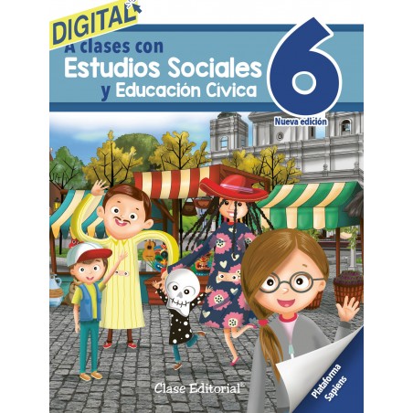A Clases con Estudios Sociales y Educación Cívica 6 Digital