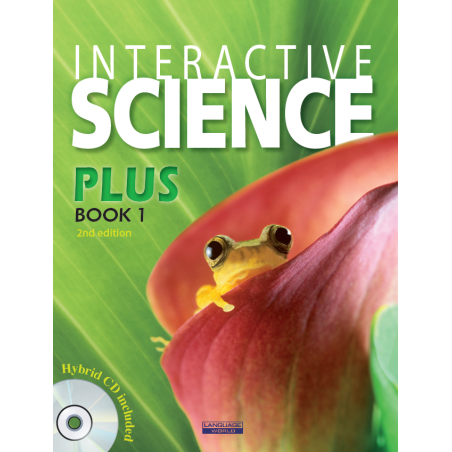 Interactive Science PLUS 1 Student Book (with Hybrid CD) 2nd Ed.