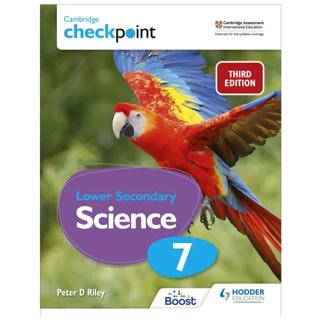 Hodder - Cambridge Checkpoint Lower Secondary Science (Student's Book + Workbook) 7