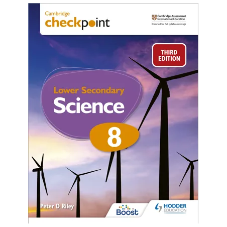 Hodder - Cambridge Checkpoint Lower Secondary Science (Student's Book + Workbook) 8