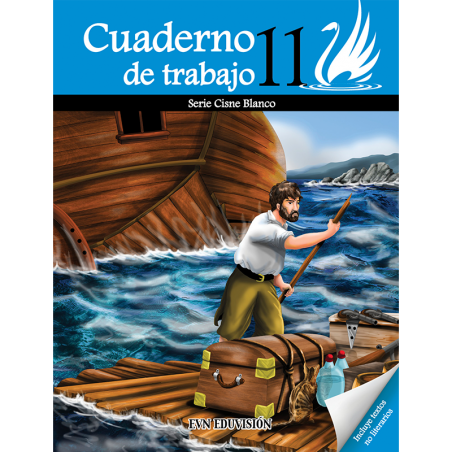 Libro de Trabajo Ant. Lecturas 11 Cisne Blanco