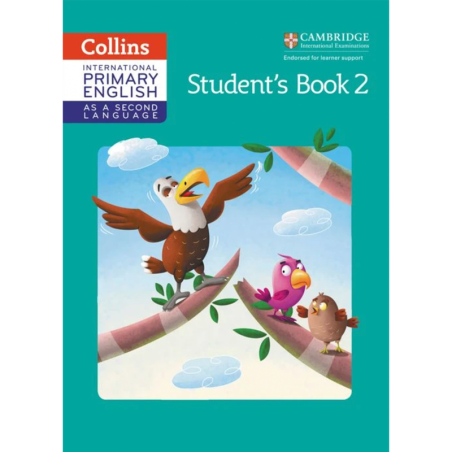 Collins Cambridge International Primary English as A Second Language - Student's Book Stage 2