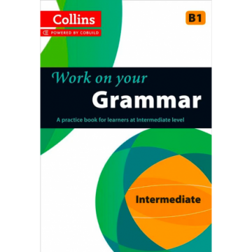 Work on your Grammar –...