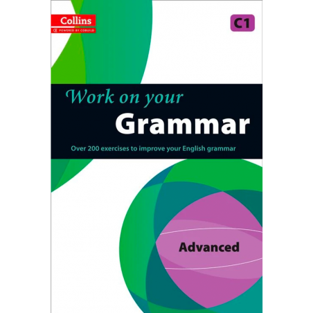 Work on your Grammar – Advanced C1